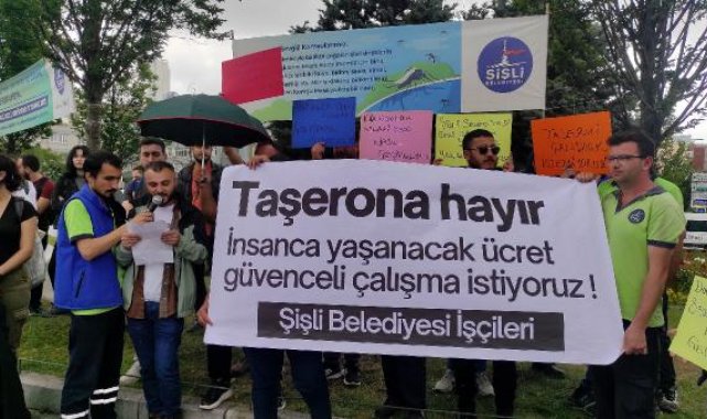 Şişli Belediyesi önünde işçilerden protesto