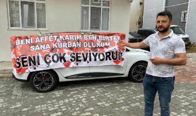 Sokağa 'Beni affet karım' afişli otomobil bırakıldı