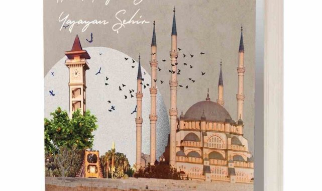 'Her Mevsim Baharı Yaşayan Şehir Adana' kitapçılarda