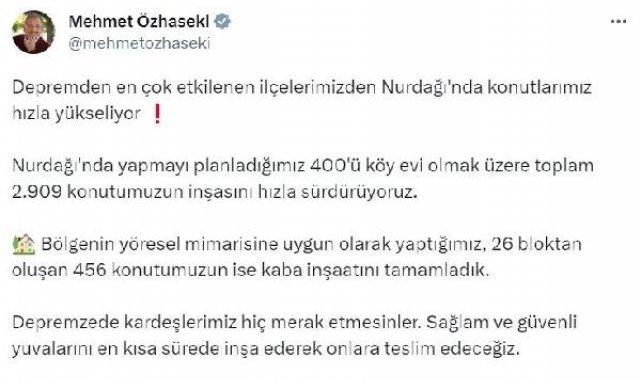 Bakan Özhaseki: Nurdağı'nda 456 konutumuzun kaba inşaatını tamamladık