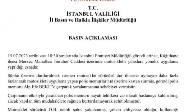 Kağıthane'de 'dur' ihtarına uymayan motosikletlinin çarptığı polis memuru şehit oldu - 2
