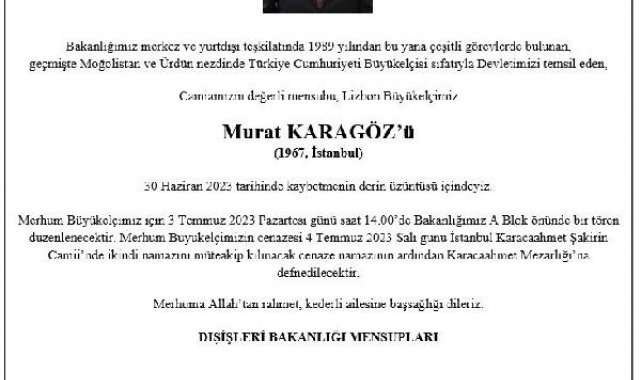 Lizbon Büyükelçisi Karagöz, 4 Temmuz'da İstanbul'da son yolculuğuna uğurlanacak