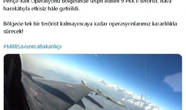 MSB: Pençe-Kilit bölgesinde 9 terörist etkisiz hale getirildi