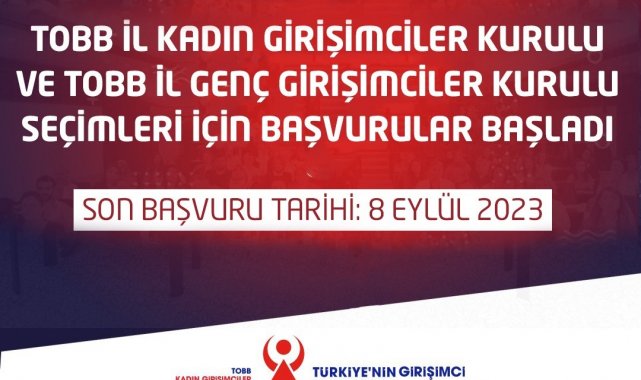 TOBB Girişimciler Kurulu seçimleri için başvurular başladı