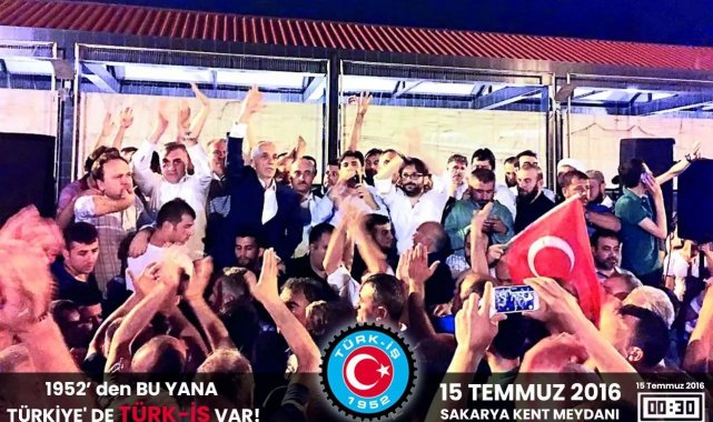 Türk-İş Genel Başkanı Atalay: "15 Temmuz hain darbe girişiminin 7'nci yıl dönümünde yaşadığımız acıları unutmadık"