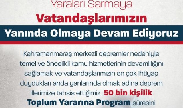 Deprem bölgesinde uygulanan 'Toplum Yararına Program' 9 ay uzatıldı