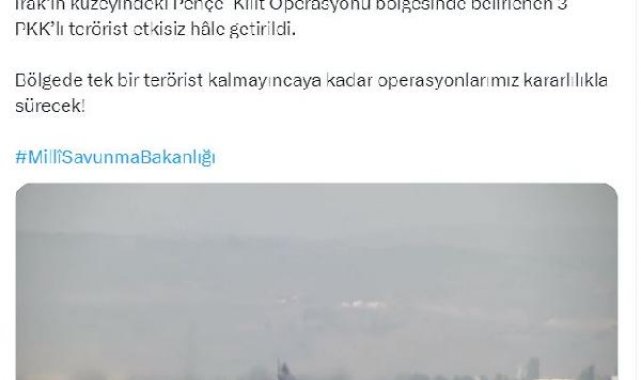 MSB: 3 PKK'lı terörist etkisiz hale getirildi