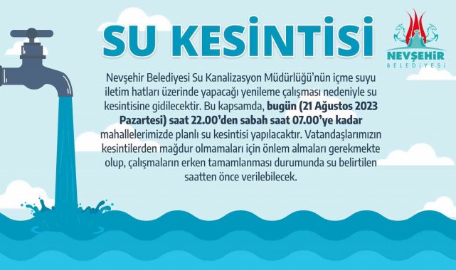 Nevşehir Belediyesi'nden Su Kesintisi uyarısı