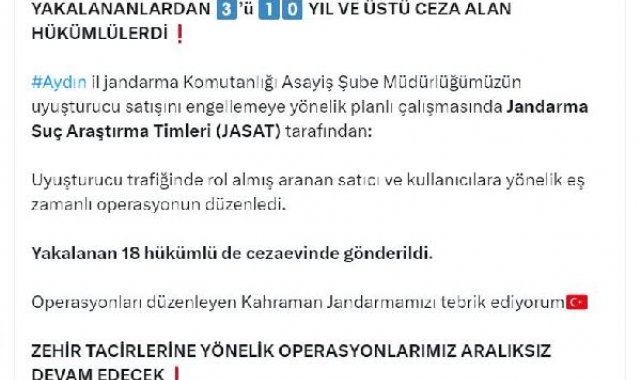 Bakan Yerlikaya: Aydın'da uyuşturucudan aranan 18 hükümlü yakalandı