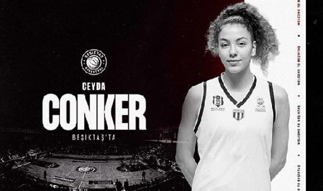 Beşiktaş, Ceyda Conker'i kadrosuna kattı