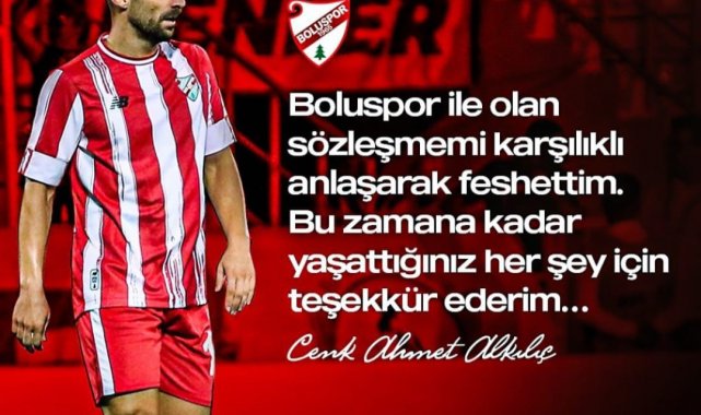 Boluspor, sezon başında transfer ettiği Cenk Ahmet Alkılıç ile yollarını ayırdı