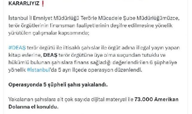 İstanbul'da DEAŞ terör örgütüne finans sağlayan 5 şüpheliye gözaltı