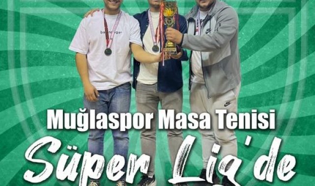 Muğlaspor Masa Tenisi'nde Süper Lig'de