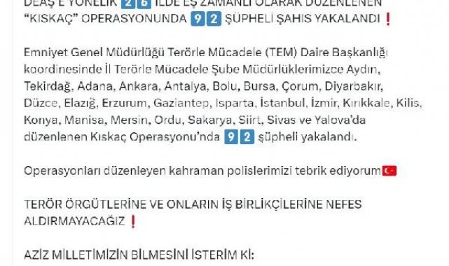 26 ilde DEAŞ'e yönelik operasyon: 92 gözaltı