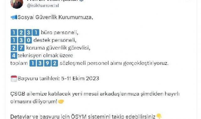 Bakan Işıkhan: SGK'ya 1392 sözleşmeli personel alacağız