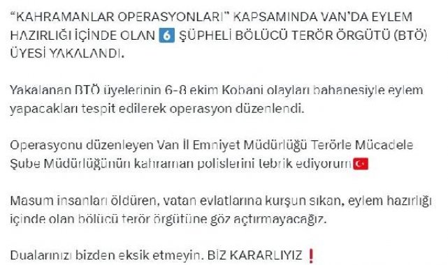 Bakan Yerlikaya: Van'da eylem hazırlığındaki 6 terör örgütü üyesi yakalandı