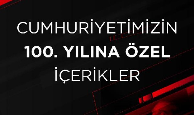 D-Smart GO'dan Cumhuriyetin 100'üncü yılına özel içerikler