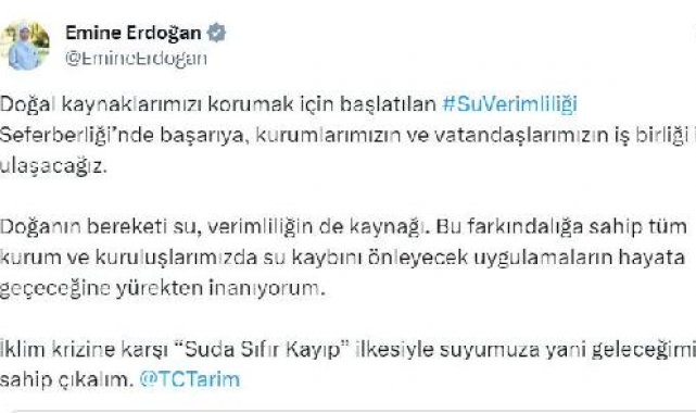 Emine Erdoğan: Suyumuza sahip çıkalım