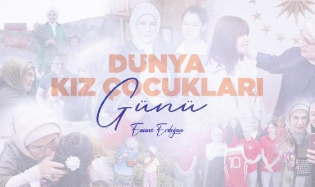 Emine Erdoğan'dan 'Dünya Kız Çocukları Günü' mesajı