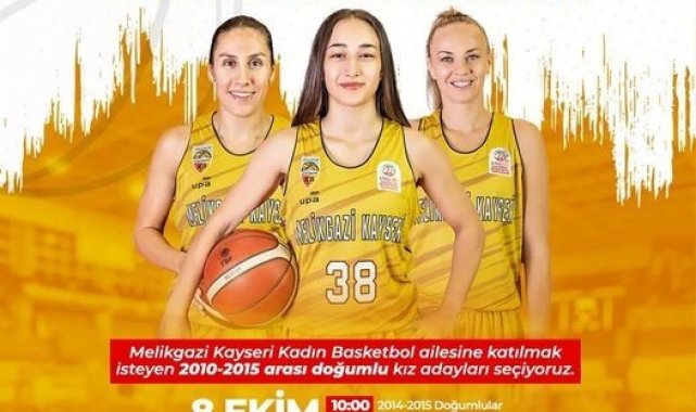 Melikgazi Kayseri Basketbol geleceğin yıldızlarını arıyor
