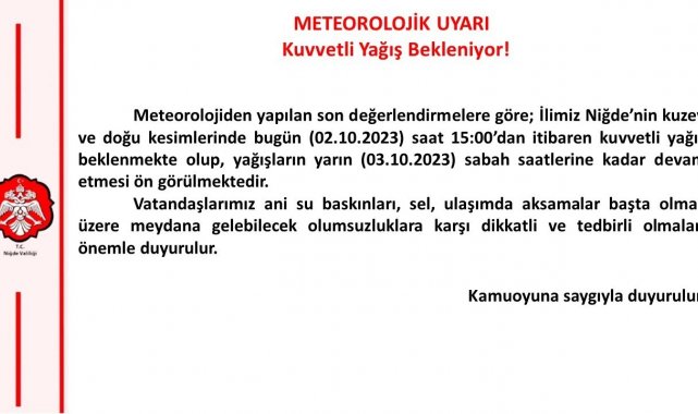 Niğde Valiliği Sağanak Yağış İçin Uyarıda Bulundu