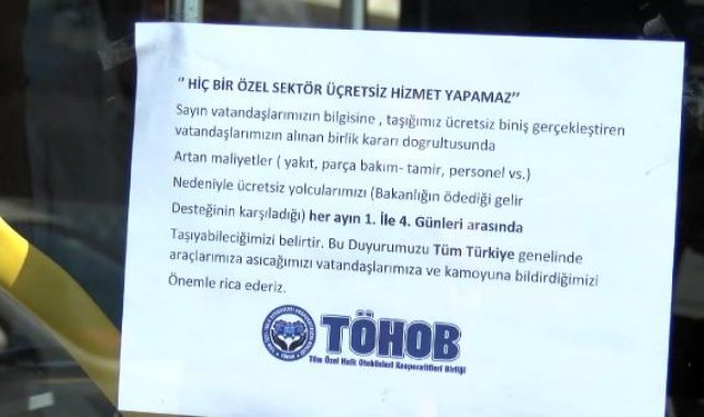 Özel halk otobüsçülerinden araçlara 'ücretsiz yolcu taşımayacağız' yazısı