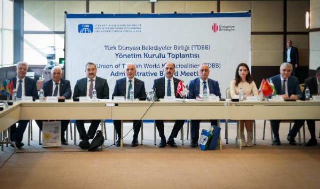 Türk Dünyası Belediyeler Birliği toplantısı Ümraniye'de yapıldı
