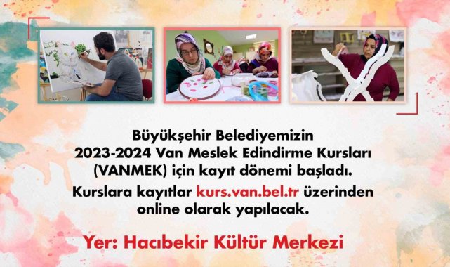 Van Büyükşehir Belediyesi kurs kayıtları başladı