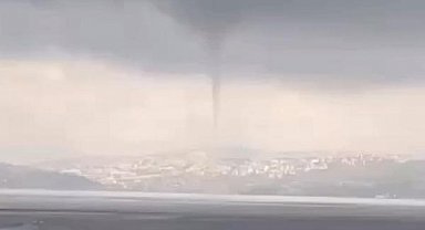 Yalova'da çıkan hortum cep telefonu kamerasıyla görüntülendi