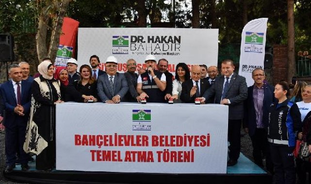Bahçelievler'de Siyavuşpaşa Sosyal Tesisi'nin temeli atıldı