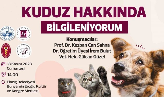 Elazığ Belediyesi ve FÜ 'kuduz' semineri düzenleyecek