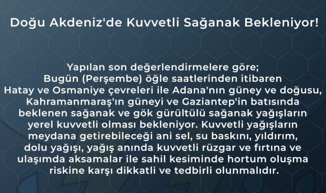 Hatay için kuvvetli yağış uyarısı