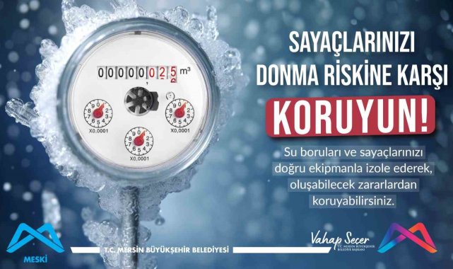MESKİ'den su sayaçlarının donma riskine karşı uyarı