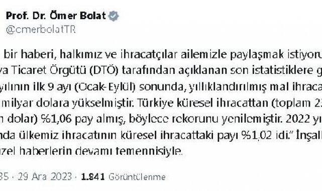 Bakan Bolat: Türkiye küresel ihracattan yüzde 1,06 pay aldı