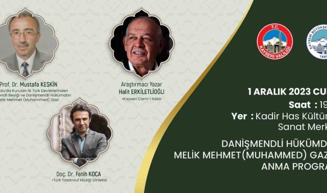 Büyükşehir'den, Danişmendli Hükümdarı Melik Mehmet Gazi'yi anma programı