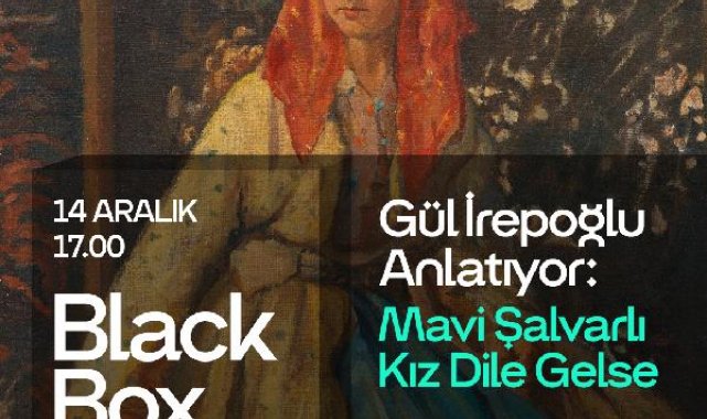 İş Bankası Resim Heykel Müzesi'nde 'Mavi Şalvarlı Kız' dile geliyor