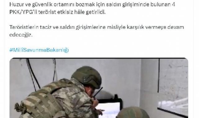 MSB: 4 terörist etkisiz hale getirildi