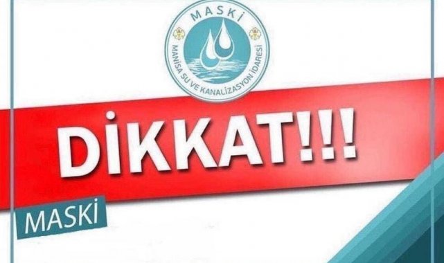 MASKİ'den planlı su kesintisi uyarısı
