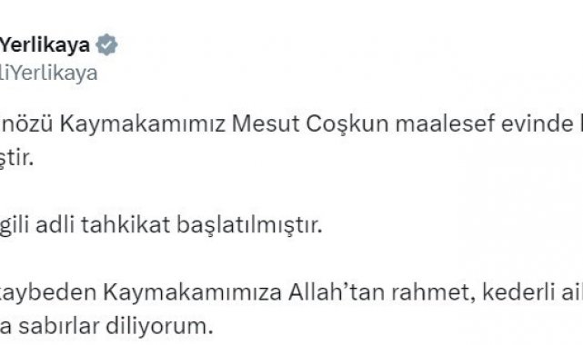 Bakan Yerlikaya: " Konuyla ilgili adli tahkikat başlatılmıştır"