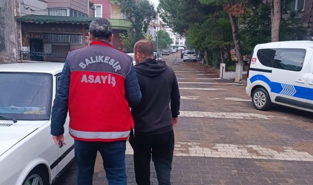 Balıkesir'de hapis cezası bulunan 6 şahıs yakalandı