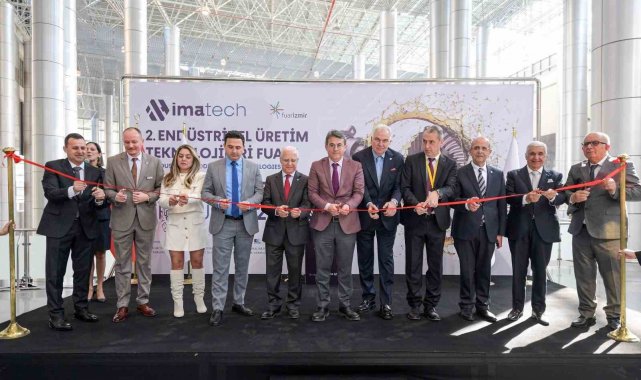 IMATECH-Endüstriyel Üretim Teknolojileri Fuarı kapılarını açtı