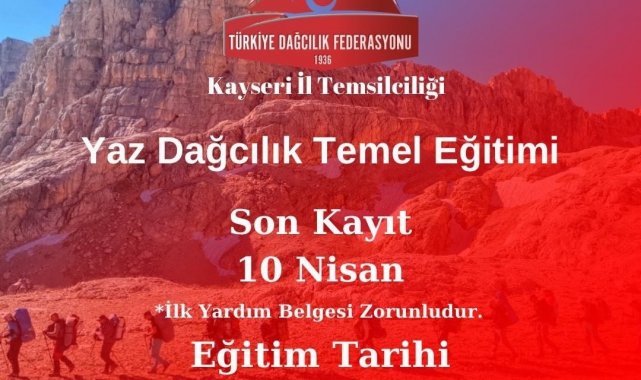 Kayseri'de Yaz Dağcılık Temel Kursu düzenlenecek