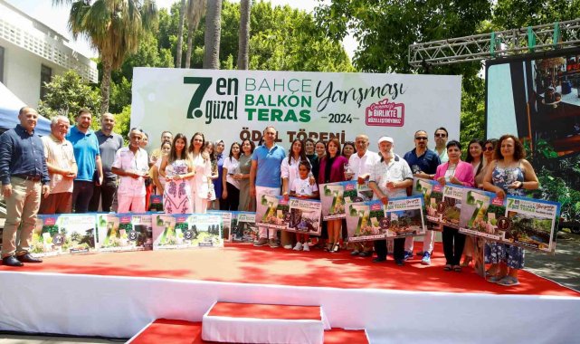 'En Güzel Bahçe, Balkon ve Teras Yarışması' ödülleri sahiplerini buldu