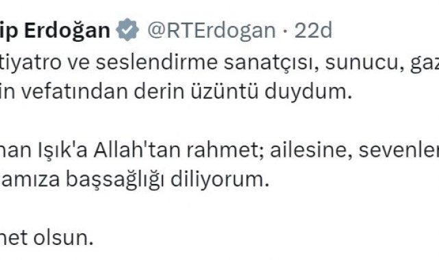 Cumhurbaşkanı Erdoğan'dan Kenan Işık için taziye mesajı