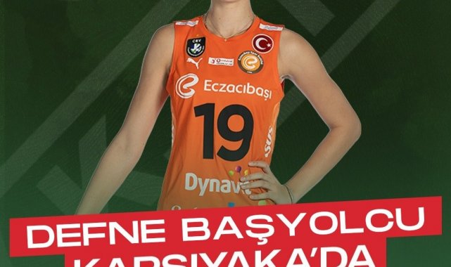 Defne Başyolcu Karşıyaka'da