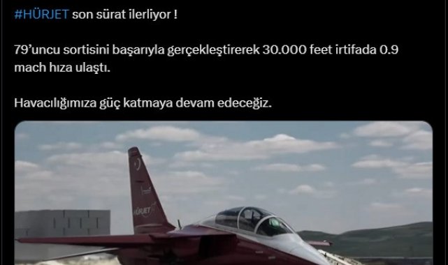 HÜRJET 30 bin feet irtifada 0.9 mach hıza ulaştı