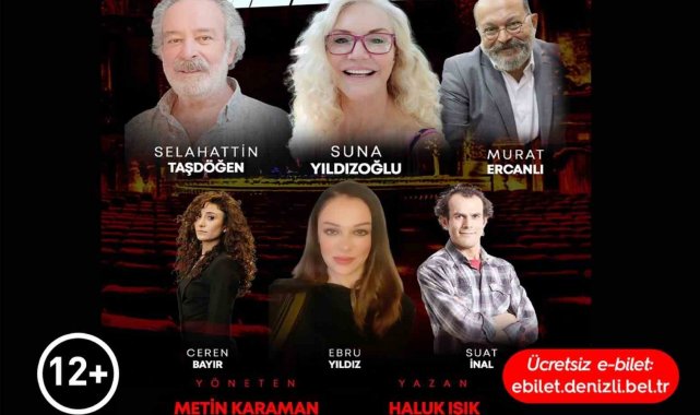 Denizli'de 'Dikkat Aile Var' tiyatro severlerle buluşuyor