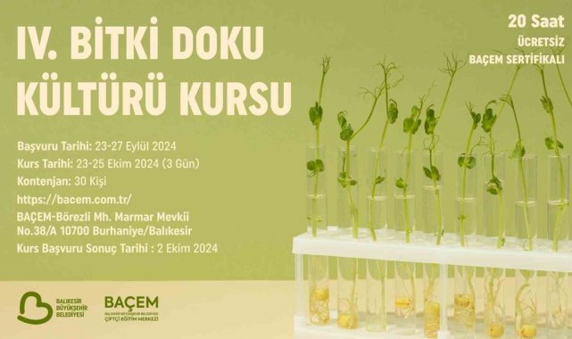 Dördüncü Bitki Doku Kültürü Kursu başlıyor