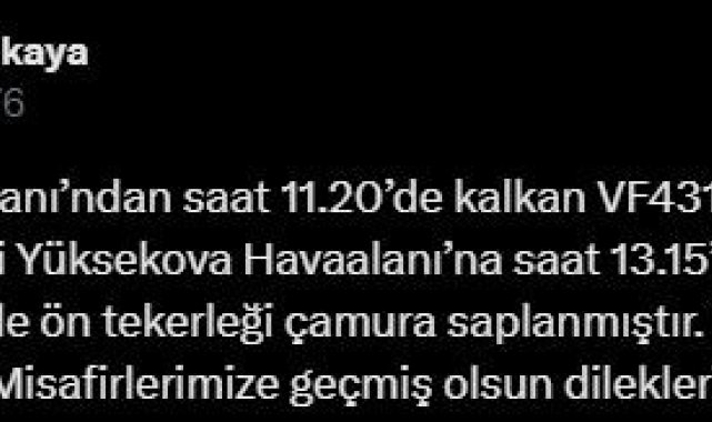 Pistten çıkan AJet uçağı ile ilgili açıklama: "Aşırı yağış nedeniyle ön tekerleği çamura saplandı"