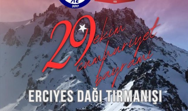 Erciyes'e 29 Ekim CumhuriyetTırmanışı yapılacak